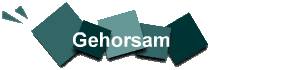 Gehorsam